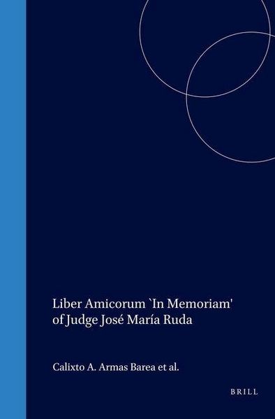 Produktbild: Liber Amicorum in Memoriam of Judge Jose Maria Ruda