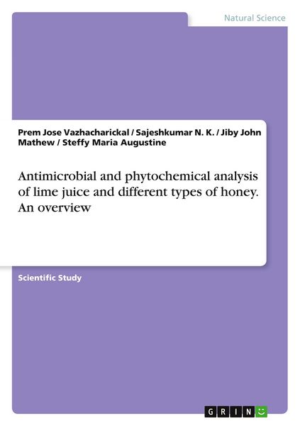 Produktbild: Antimicrobial and phytochemical analysis of lime juice and different types of honey. An overview