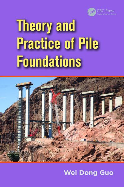 Produktbild: Theory and Practice of Pile Foundations