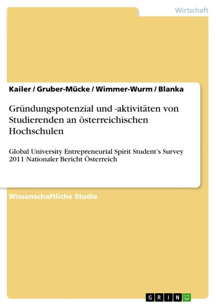 Produktbild: Gr&uuml;ndungspotenzial und -aktivit&auml;ten von Studierenden an &ouml;sterreichischen Hochschulen
