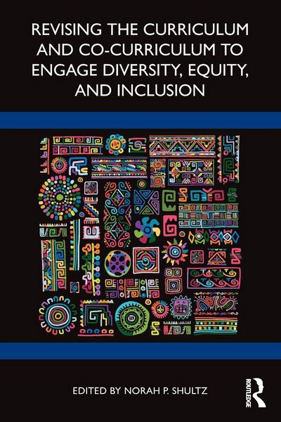Produktbild: Revising the Curriculum and Co-Curriculum to Engage Diversity, Equity, and Inclusion