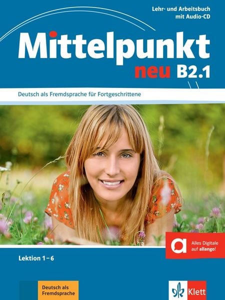 Produktbild: Mittelpunkt neu B2.1. Lehr- und Arbeitsbuch