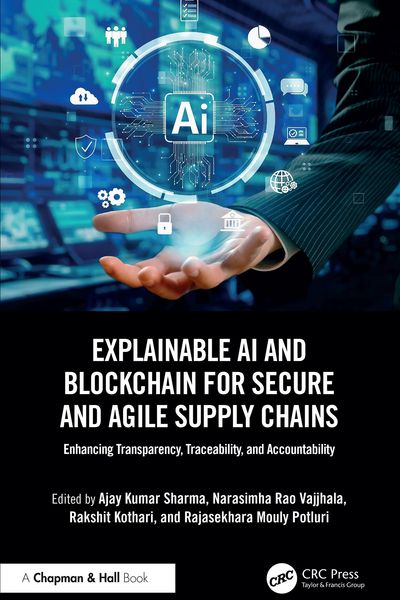 Produktbild: Explainable AI and Blockchain for Secure and Agile Supply Chains