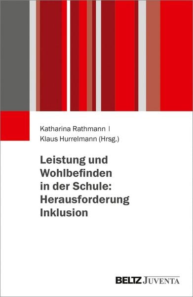 Produktbild: Leistung und Wohlbefinden in der Schule: Herausforderung Inklusion