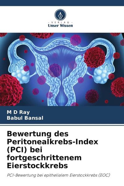 Produktbild: Bewertung des Peritonealkrebs-Index (PCI) bei fortgeschrittenem Eierstockkrebs