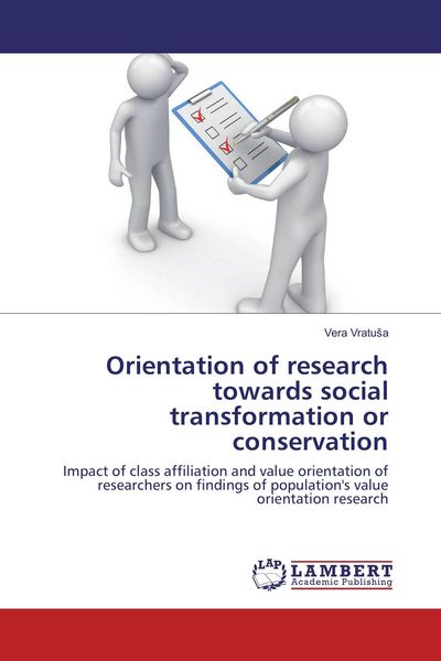 Produktbild: Orientation of research towards social transformation or conservation