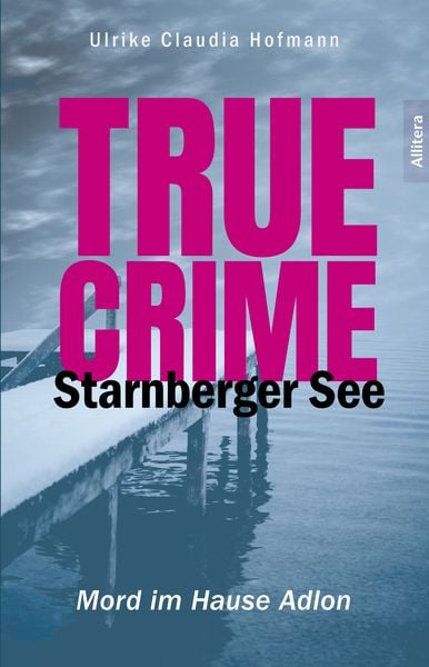 Produktbild: True Crime Starnberger See