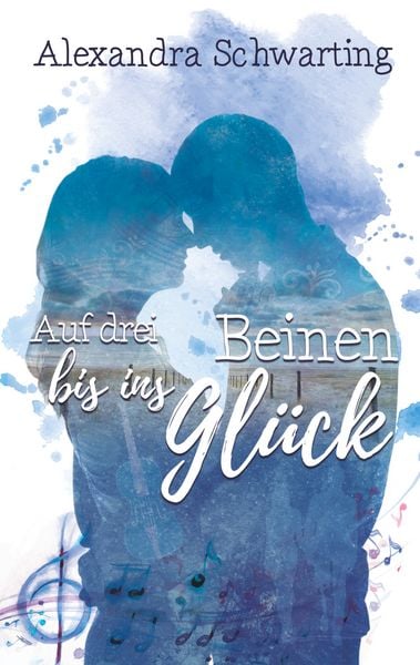 Auf drei Beinen bis ins Glück, Taschenbuch von Alexandra Schwarting, BoD – Books on Demand, 9783746062174