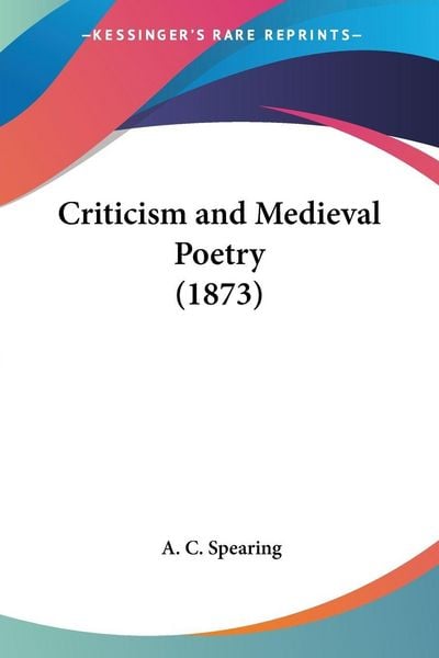Produktbild: Criticism and Medieval Poetry (1873)