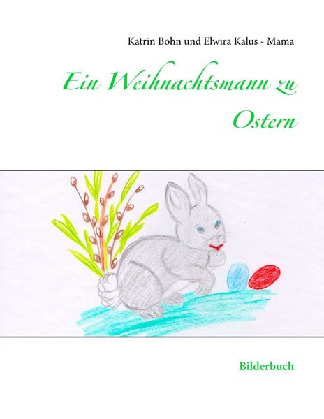 Produktbild: Ein Weihnachtsmann zu Ostern