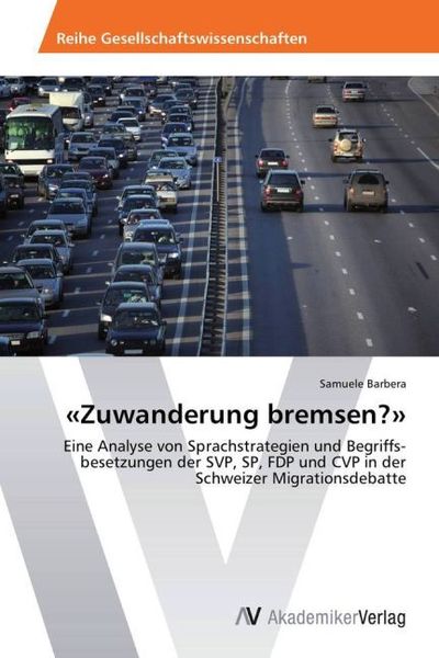 Produktbild: "Zuwanderung bremsen?"