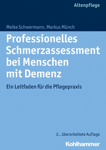 Produktbild: Professionelles Schmerzassessment bei Menschen mit Demenz