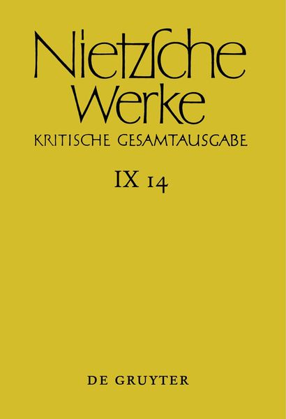 Nachbericht zur neunten Abteilung, Gebundene Ausgabe von Friedrich Nietzsche, De Gruyter, 9783111022062