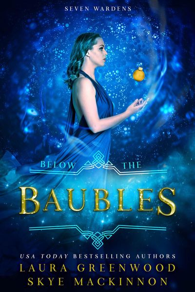 Produktbild: Below the Baubles (Seven Wardens, #5.5)