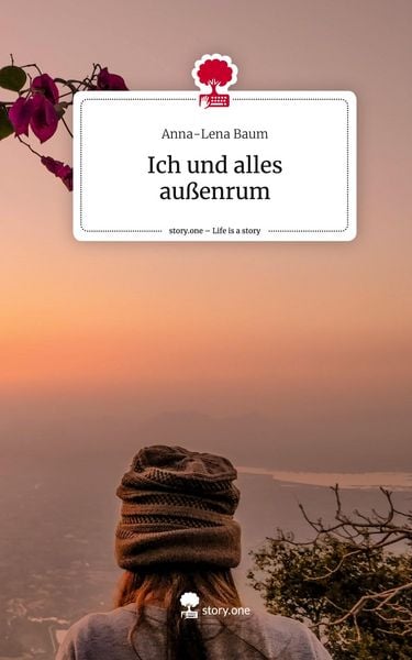Produktbild: Ich und alles au&szlig;enrum. Life is a Story - story.one