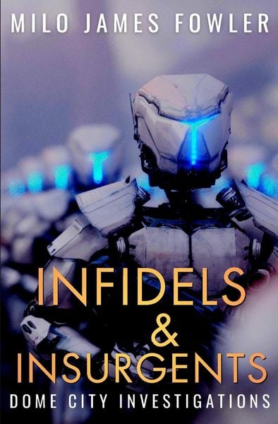Produktbild: Infidels & Insurgents