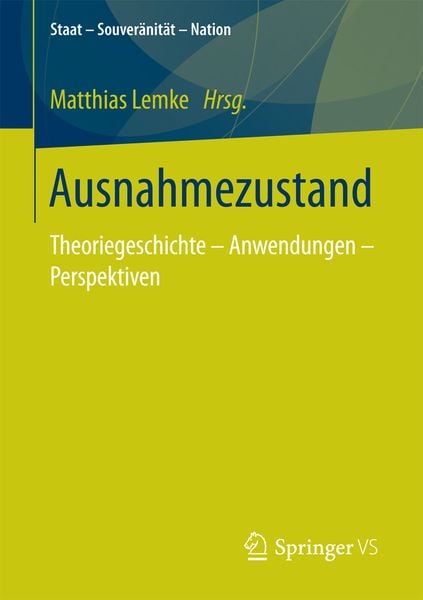 Ausnahmezustand, Taschenbuch von , Springer Fachmedien Wiesbaden GmbH, 9783658165871