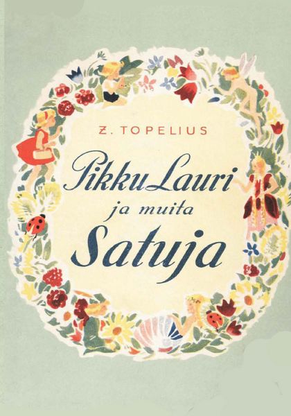 Produktbild: Pikku Lauri ja muita satuja