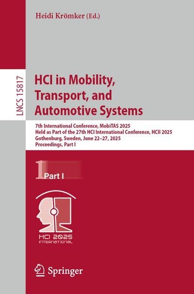 Produktbild: HCI in Mobility, Transport, and Automotive Systems