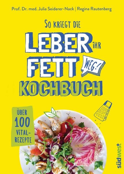 Produktbild: So kriegt die Leber ihr Fett weg!