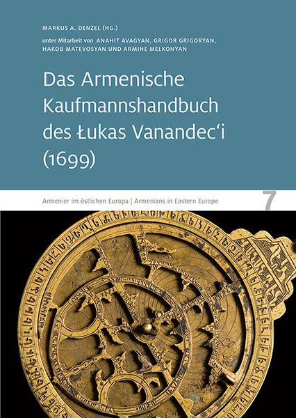 Produktbild: Das Armenische Kaufmannshandbuch des Lukas Vanandec&lsquo;i
