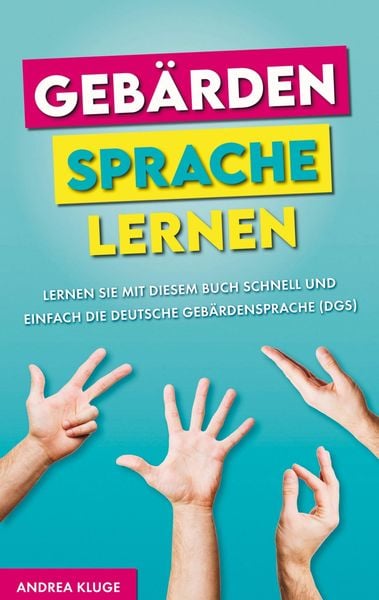 Gebärdensprache lernen