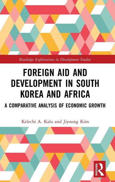 Produktbild: Foreign Aid and Development in South Korea and Africa