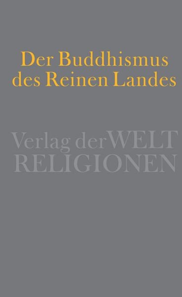 Produktbild: Der Buddhismus des Reinen Landes