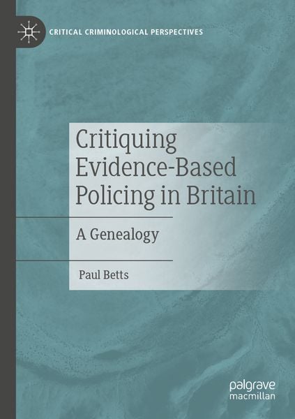 Produktbild: Critiquing Evidence-Based Policing in Britain
