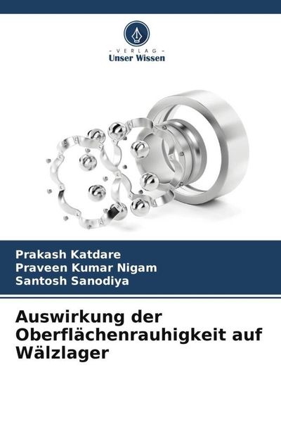 Produktbild: Auswirkung der Oberfl&auml;chenrauhigkeit auf W&auml;lzlager