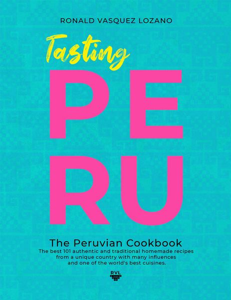 Produktbild: TASTING PERU - The Peruvian Cookbook