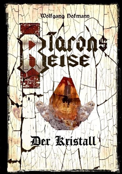 Produktbild: Tarons Reisen / Tarons Reise - Der Kristall