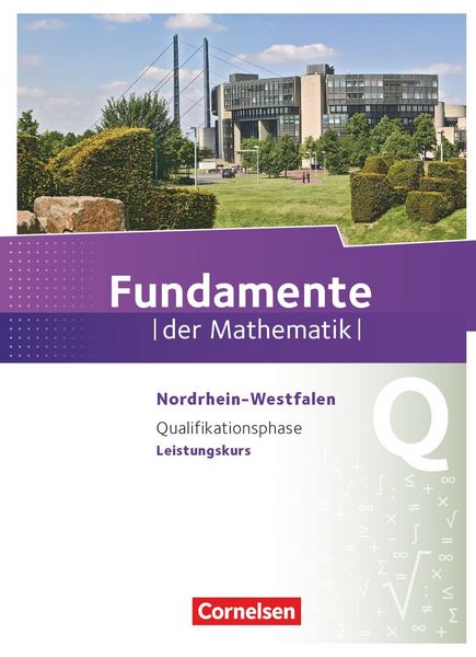 Produktbild: Fundamente der Mathematik - Nordrhein-Westfalen ab 2013 - Qualifikationsphase - Leistungskurs
