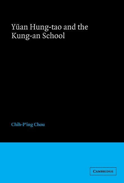 Produktbild: Y&uuml;an Hung-tao and the Kung-an School