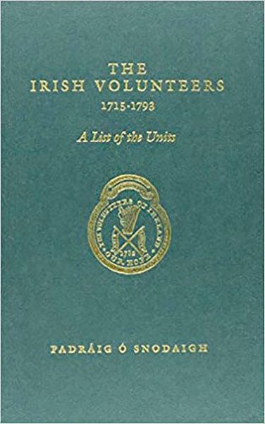 Produktbild: The Irish Volunteers 1715-1789