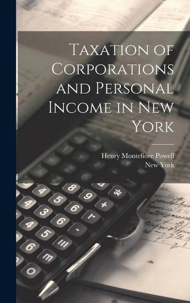 Produktbild: Taxation of Corporations and Personal Income in New York