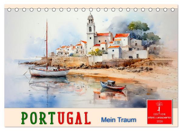 Produktbild: Portugal mein Traum (Tischkalender 2026 DIN A5 quer), CALVENDO Monatskalender