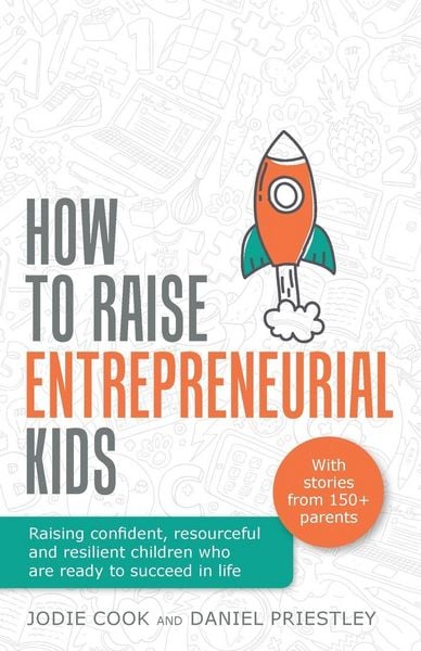 Produktbild: How To Raise Entrepreneurial Kids