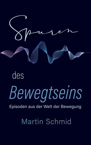 Produktbild: Spuren des Bewegtseins
