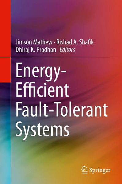 Produktbild: Energy-Efficient Fault-Tolerant Systems