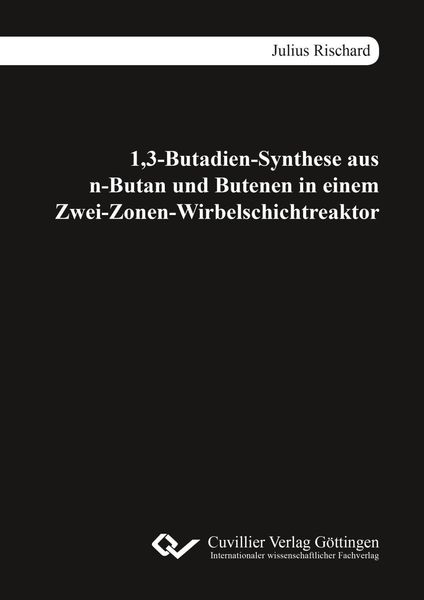 Produktbild: 1,3-Butadien-Synthese aus n-Butan und Butenen in einem Zwei-Zonen-Wirbelschichtreaktor