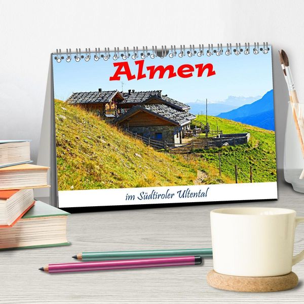 Produktbild: Almen im S&uuml;dtiroler Ultental (Tischkalender 2026 DIN A5 quer), CALVENDO Monatskalender