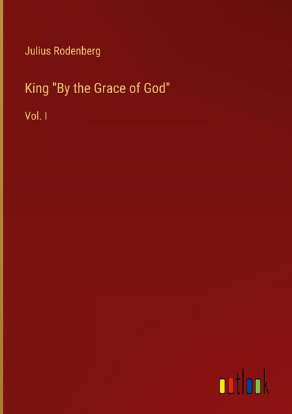 Produktbild: King "By the Grace of God"