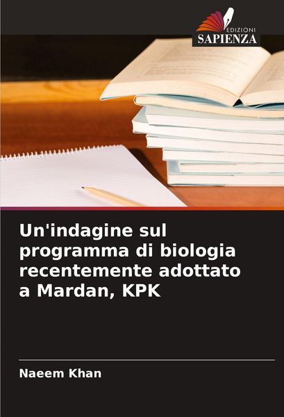 Produktbild: Un'indagine sul programma di biologia recentemente adottato a Mardan, KPK