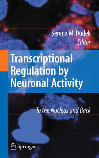 Produktbild: Transcriptional Regulation by Neuronal Activity