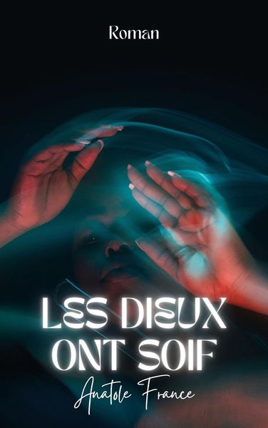 Produktbild: Les Dieux ont soif