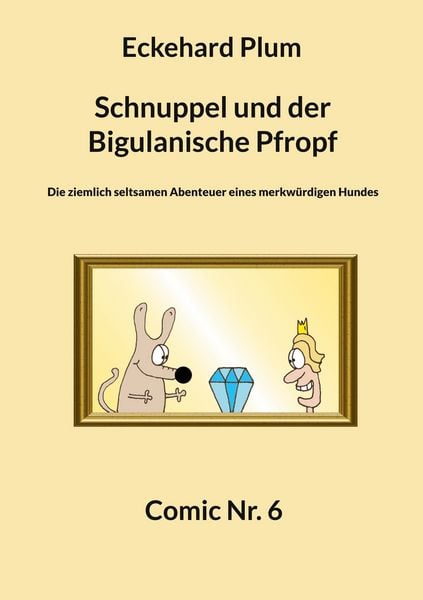 Produktbild: Schnuppel und der Bigulanische Pfropf