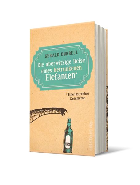 Produktbild: Die aberwitzige Reise eines betrunkenen Elefanten