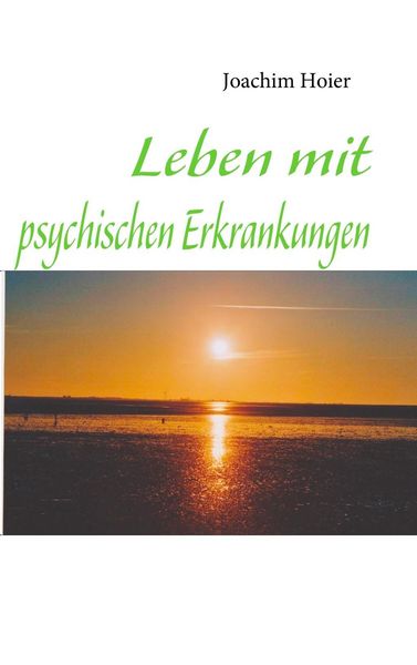 Produktbild: Leben mit psychischen Erkrankungen