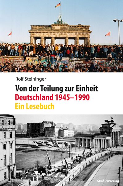 Produktbild: Von der Teilung zur Einheit. Deutschland 1945-1990